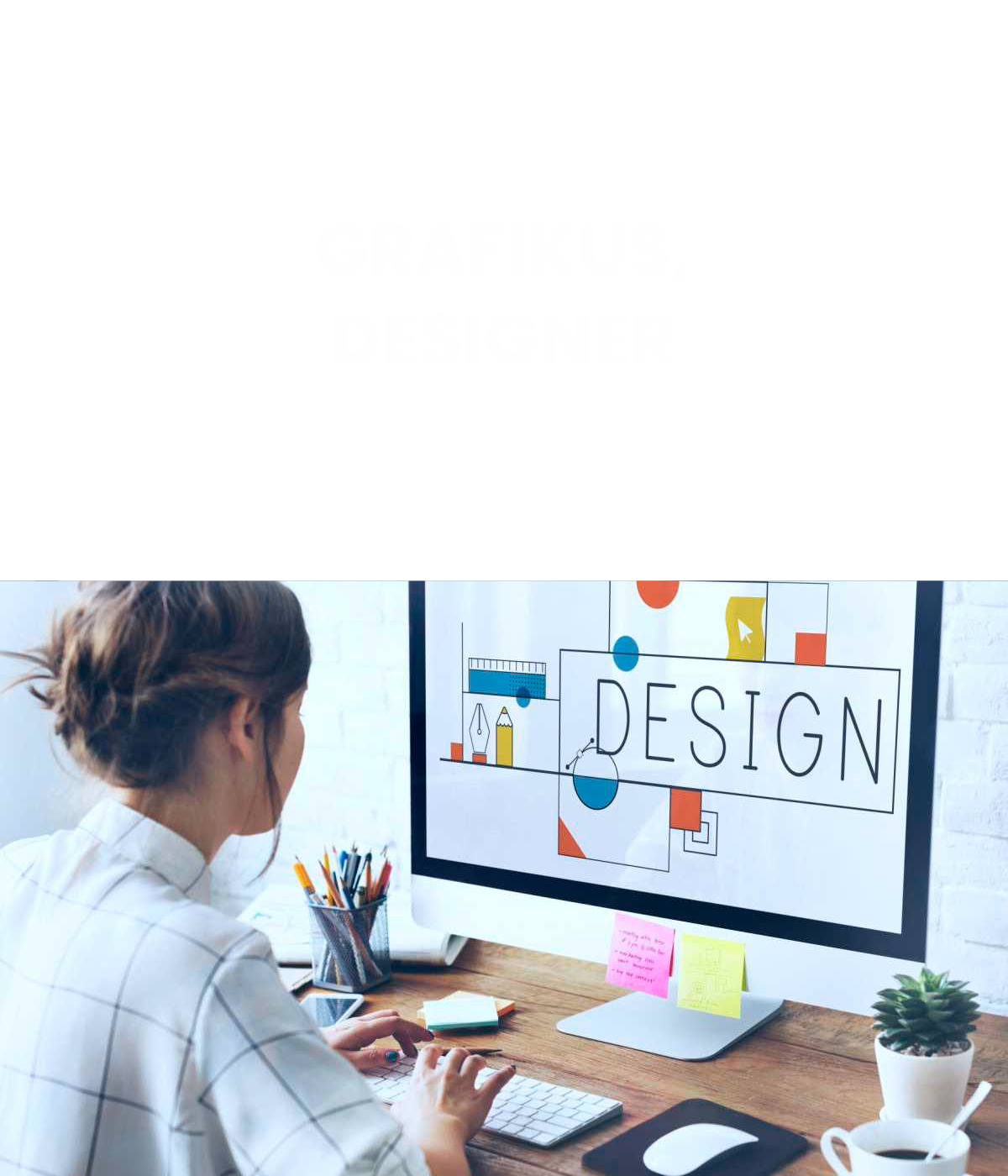 Grafikus, designer